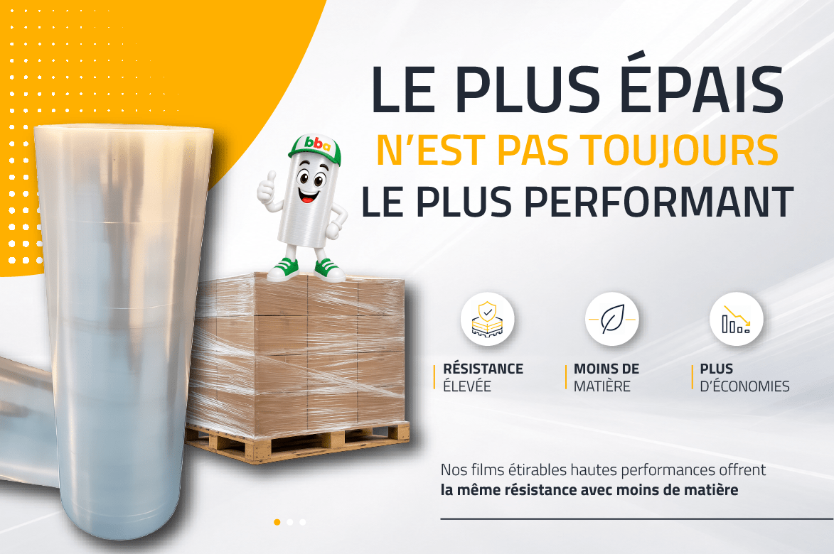 Film Etirable : Le plus épais n'est pas toujours le plus performant
